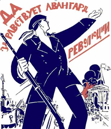 Revolutionary Poster - 'Hooray for the for the avantgarde of the revolution, the Red Fleet!' Revolutionary Poster